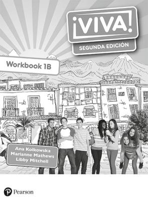 Viva! 1 Segunda Edi&ccedil;ion Workbook B (Pack of 8) - Ana Kolkowska, Marianne Mathews, Libby Mitchell