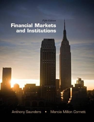 Financial Markets and Institutions, 5th Edition + Connect Access Card - Anthony Saunders, Marcia Cornett