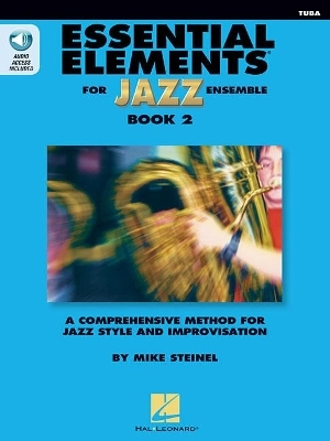Essential Elements for Jazz Ensemble Book 2 - Tuba - Mike Steinel