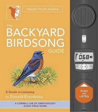 The Backyard Birdsong Guide: Western North America