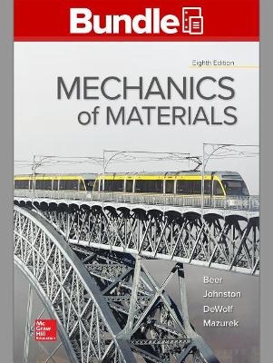 Package: Loose Leaf for Mechanics of Materials with Connect Access Card - Ferdinand P Beer, E Russell Johnston, John T Dewolf, David Mazurek