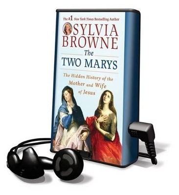 The Two Marys - Sylvia Browne