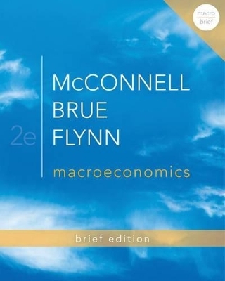 Macroeconomics Brief Edition with Connect Access Card