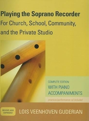 Playing the Soprano Recorder