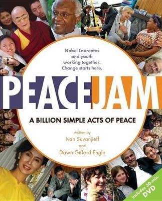 Peacejam - Ivan Suvanjieff, Dawn Gifford Engle