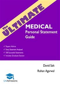 The Ultimate Medical Personal Statement Guide - Dr David Salt, Dr. Rohan Agarwal