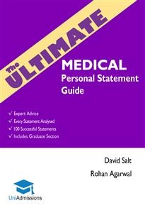 The Ultimate Medical Personal Statement Guide - Dr David Salt, Dr. Rohan Agarwal