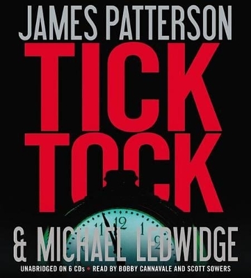 Tick Tock - James Patterson, Michael Ledwidge