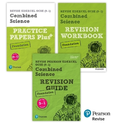 New Pearson Revise Edexcel GCSE (9-1) Combined Science Foundation Complete Revision & Practice Bundle - 2023 and 2024 exams - Pauline Lowrie, Mike O'Neill, Nigel Saunders, Stephen Hoare, Catherine Wilson
