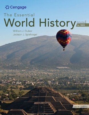 Bundle: The Essential World History, Volume I: To 1800, Loose-Leaf Version, 9th + Mindtap, 2 Terms Printed Access Card - William J Duiker, Jackson J Spielvogel