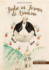 Fiabe in forma di arancino - Mario Di Pietro