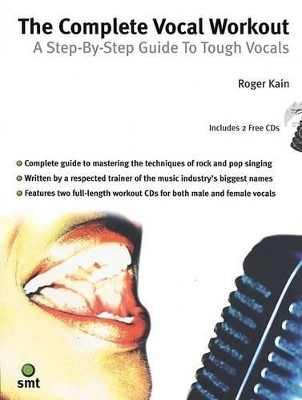 The Complete Vocal Workout - Roger Kain