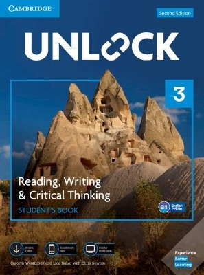 Unlock Level 3 Reading, Writing, & Critical Thinking Student&rsquo;s Book, Mob App and Online Workbook w/ Downloadable Video - Carolyn Westbrook, Lida Baker