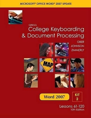 Gregg College Keyboarding & Document Processing Microsoft Office Word 2007 Update