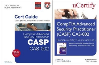 Comptia Advanced Security Practitioner (Casp) Cas-002 Cert Guide, Pearson Ucertify Course and Ucertify Labs Bundle