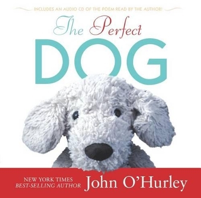 The Perfect Dog - John O'Hurley