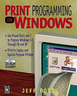 Print Programming in Windows - Jeff Potts