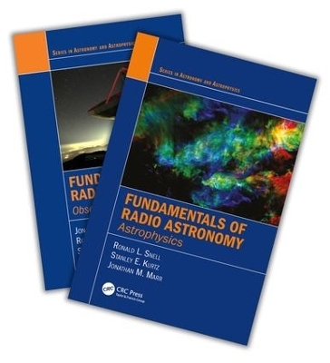 Fundamentals of Radio Astronomy - Jonathan Marr, Ronald L. Snell, Stanley E. Kurtz