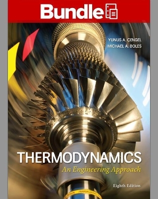Package: Loose Leaf for Thermodynamics with 1 Semester Connect Access Card - Yunus A Cengel