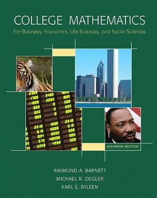 College Mathematics for Business, Economics, Life Sciences, and Social Sciences