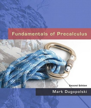 Fundamentals of Precalculus Value Package (Includes Mathxl 12-Month Student Access Kit )