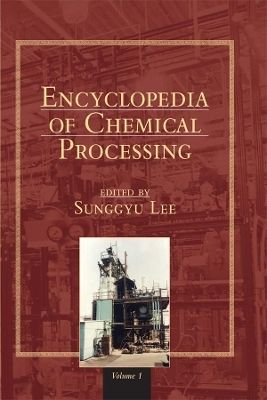 Encyclopedia of Chemical Processing (Combo) - 
