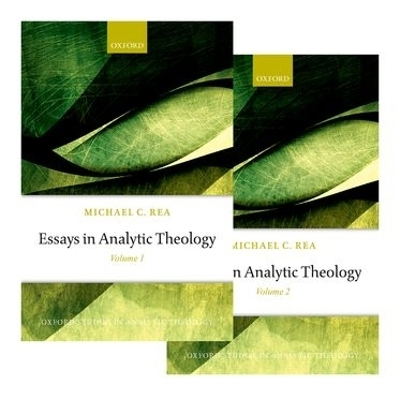 Essays in Analytic Theology - Michael C. Rea