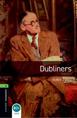 Oxford Bookworms Library: Level 6: Dubliners Audio Pack - James Joyce