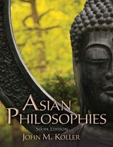 Asian Philosophies Plus MySearchLab with eText -- Access Card Package - Koller, John M.