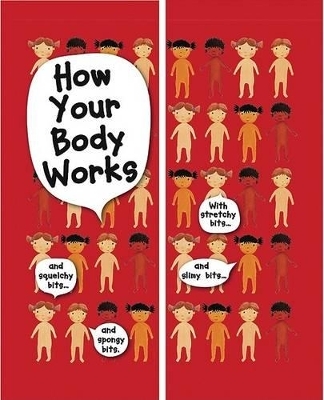How Your Body Works - Anita Ganeri