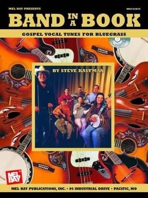 Gospel Vocal Tunes for Bluegrass Ensemble -  Steve Kaufman