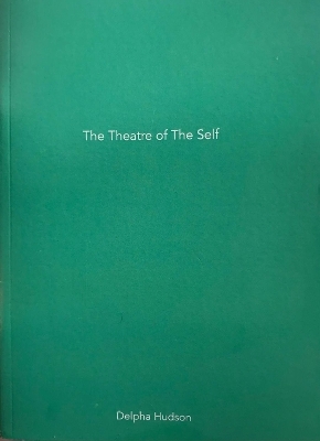 The Theatre of the Self