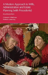 A Modern Approach to Wills, Administration and Estate Planning (with Precedents) - Davis, Nigel; King, Lesley