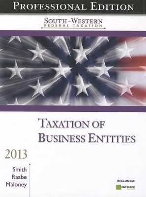 South-Western Federal Taxation 2013 - David Maloney, William Raabe, James Smith