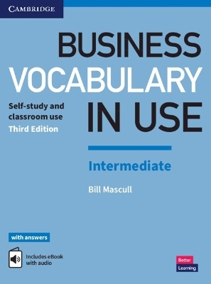 Business Vocabulary in Use: Intermediate Book with Answers and Enhanced ebook