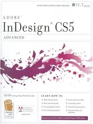 InDesign CS5: Advanced ACE Edition