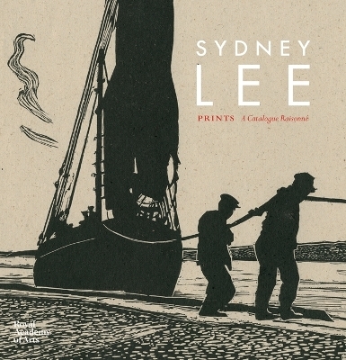 Sydney Lee Prints: A Catalogue Raisonne - Robert Meyrick