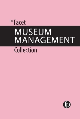 The Facet Museum Management Collection - Emma Dadson, Freda Matassa, Gill Hamilton, Fred Saunderson