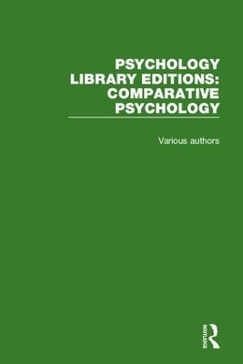 Psychology Library Editions: Comparative Psychology -  Various