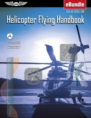 Helicopter Flying Handbook 2019 -  Federal Aviation Administration