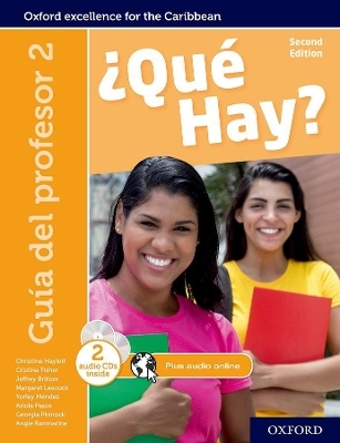 &iquest;Qu&eacute; Hay? Teacher's Guide 2 - Christine Haylett, Jeffrey Britton, Margaret Leacock, Yorley Mendez, Georgia Pinnock