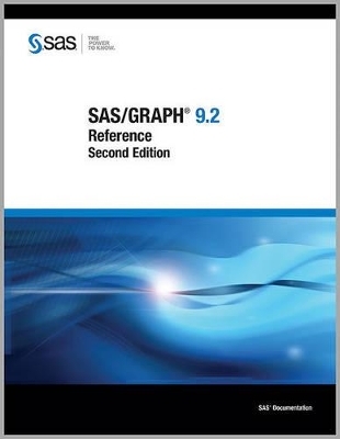 SAS/Graph 9.2 Reference, 3-Volume Set