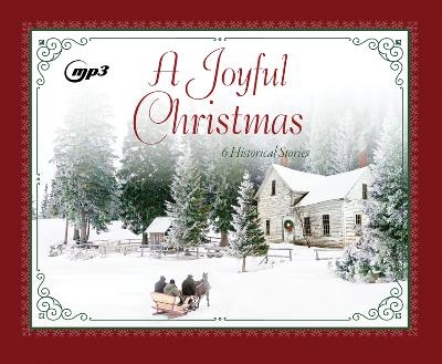 A Joyful Christmas - Cynthia Hickey, Liz Johnson, Vickie McDonough, Liz Tolsma, Carrie Turansky