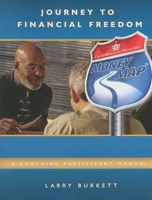 Journey to Financial Freedom Manual - Larry Burkett