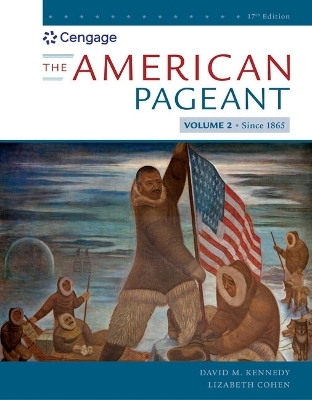 Bundle: The American Pageant, Volume II, 17th + Mindtap, 1 Term Printed Access Card