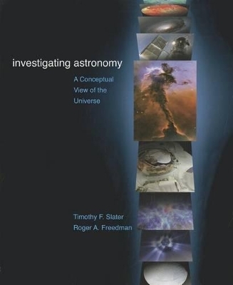 Investigating Astronomy & E-Book (6-Month Access Card) - Professor Timothy F Slater