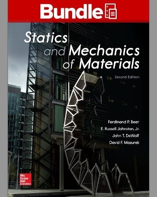 Package: Loose Leaf for Statics and Mechanics of Materials with 1 Semester Connect Access Card - Ferdinand P Beer