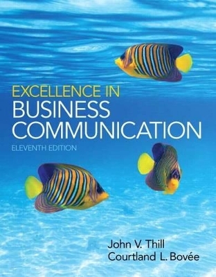 Excellence in Business Communication with MyBCommLab Access Card Package