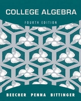 College Algebra plus  MyMathLab with Pearson eText -- Access Card Package - Beecher, Judith A.; Penna, Judith A.; Bittinger, Marvin L.