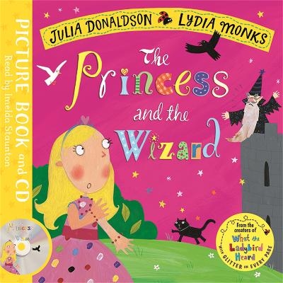 The Princess and the Wizard - Julia Donaldson
